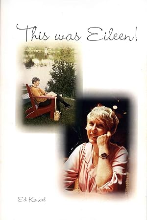 Seller image for THIS WAS EILEEN. for sale by Kurt Gippert Bookseller (ABAA)