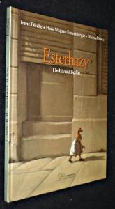 Imagen del vendedor de Esterhazy, Un livre  Berlin a la venta por Abraxas-libris