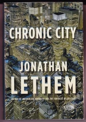 Seller image for CHRONIC CITY for sale by REVERE BOOKS, abaa/ilab & ioba