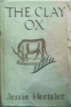 Seller image for The Clay Ox : Stories of Zulu Country Life for sale by Chapter 1