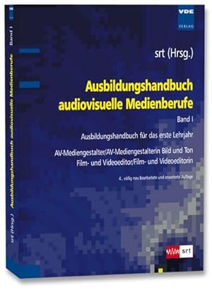 Seller image for Ausbildungshandbuch audiovisuelle Medienberufe Bd.I for sale by Rheinberg-Buch Andreas Meier eK