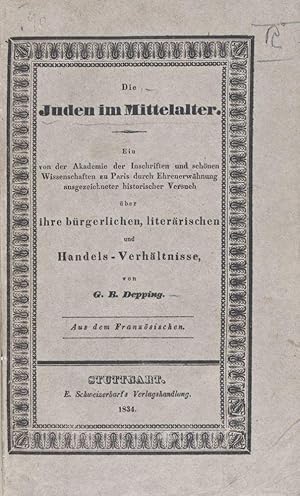 Bild des Verkufers fr Die Juden im Mittelalter zum Verkauf von ERIC CHAIM KLINE, BOOKSELLER (ABAA ILAB)