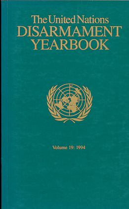 Immagine del venditore per The United Nations Disarmament Yearbook, Volume 19: 1994. venduto da Fundus-Online GbR Borkert Schwarz Zerfa