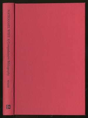 Bild des Verkufers fr Nathanael West: A Comprehensive Bibliography zum Verkauf von Between the Covers-Rare Books, Inc. ABAA