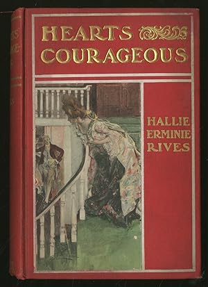 Bild des Verkufers fr Hearts Courageous zum Verkauf von Between the Covers-Rare Books, Inc. ABAA