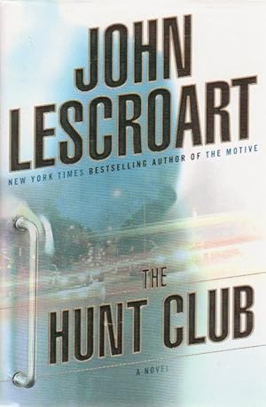 Seller image for THE HUNT CLUB. for sale by Bookfever, IOBA  (Volk & Iiams)