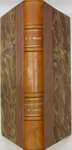 Seller image for GRANDES CHASSES ET CAMRA for sale by Philippe Lucas Livres Anciens