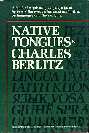 Native Tongues: The Book of Language Facts. Signed and inscribed by the author.