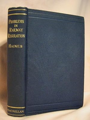 Image du vendeur pour PROBLEMS IN RAILWAY REGULATIONS mis en vente par Robert Gavora, Fine & Rare Books, ABAA