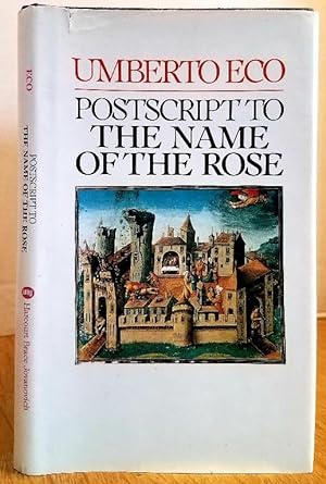 Seller image for POSTSCRIPT TO THE NAME OF THE ROSE for sale by MARIE BOTTINI, BOOKSELLER