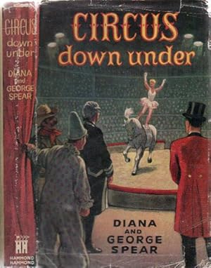 Imagen del vendedor de CIRCUS DOWN UNDER a la venta por Black Stump Books And Collectables