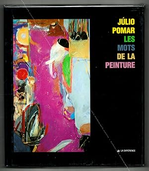 Julio POMAR les mots de la peinture.