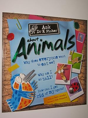 Seller image for Ask Dr K Fisher About Animals for sale by Manyhills Books