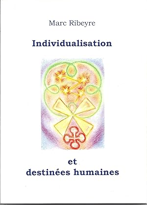 Individualisation et destinées humaines