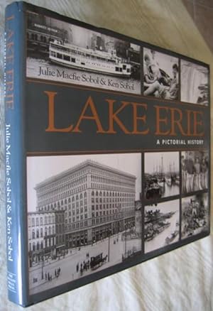 Bild des Verkufers fr Lake Erie: A Pictorial History zum Verkauf von Nessa Books