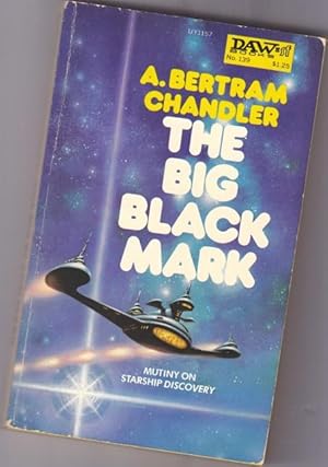 Seller image for The Big Black Mark - volume (5) five in the "Grimes in Federation Service" series for sale by Nessa Books