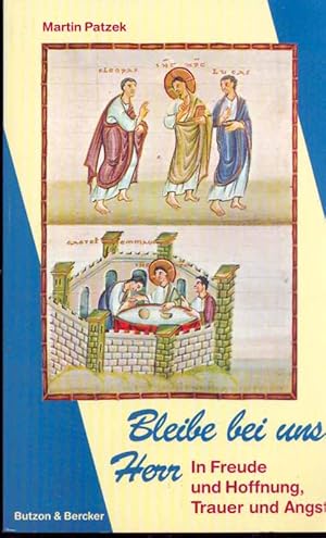 Seller image for Bleibe bei uns, Herr. In Freude und Hoffnung, Trauer und Angst. for sale by Online-Buchversand  Die Eule