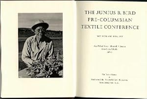 Seller image for THE JUNIUS B. BIRD PRE-COLUMBIAN TEXTILE CONFERENCE for sale by Ethnographic Arts Publications