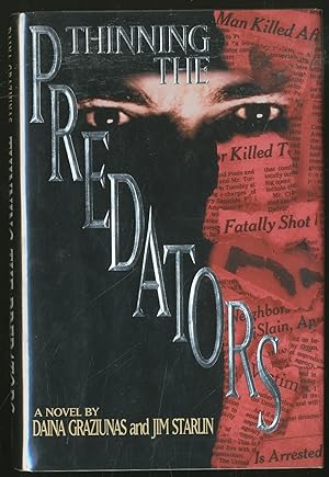 Imagen del vendedor de Thinning the Predators a la venta por Between the Covers-Rare Books, Inc. ABAA