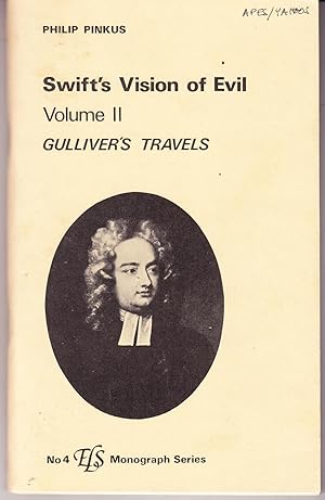 Seller image for Swift's Vision of Evil Volume II: A Comparative Study of A Tale of a Tub and Gulliver's Travels for sale by John Thompson