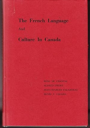 Imagen del vendedor de The French Language and Culture in Canada a la venta por John Thompson