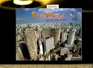 Bild des Verkufers fr Sao Paulo : 70 / Seventy Colorfotos [travel Biography, Souvenir pictorial] zum Verkauf von GREAT PACIFIC BOOKS