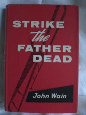 Strike the Father Dead
