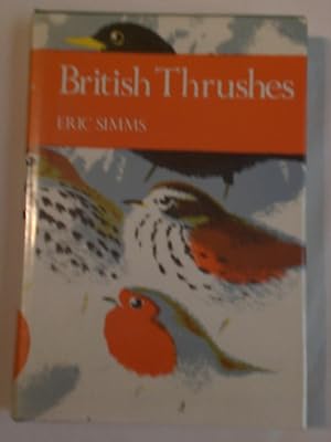 New Naturalist: British Thrushes