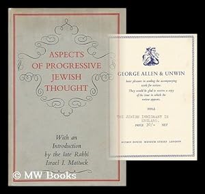 Imagen del vendedor de Aspects of Progressive Jewish Thought / with an Introduction by Israel I. Mattuck a la venta por MW Books Ltd.