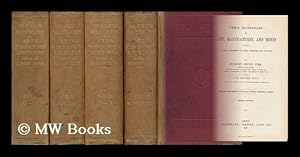 Seller image for Dictionary of Arts, Manufactures, and Mines, Containing a Clear Exposition of Their Principles and Practice / by Robert Hunt, Assisted by F. W. Rudler - [ COMPLETE in 4 Volumes] for sale by MW Books Ltd.