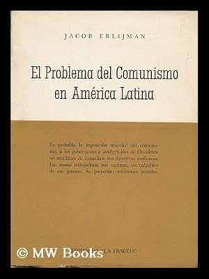 Immagine del venditore per El Problema Del Comunismo En America Latina ; Sus Soluciones venduto da MW Books Ltd.
