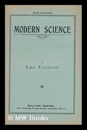 Seller image for Modern Science / Leo Tolstoy for sale by MW Books