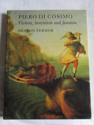 Piero Di Cosimo:Fiction, invention and fantasia