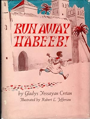 Imagen del vendedor de Run Away Habeeb! a la venta por Dorley House Books, Inc.