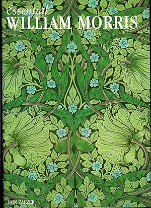 Seller image for Essential William Morris for sale by Dorley House Books, Inc.