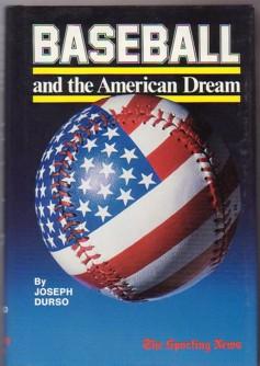 Bild des Verkufers fr Baseball and the American Dream zum Verkauf von Ray Dertz