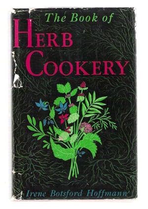 Image du vendeur pour The Book of Herb Cookery mis en vente par Gyre & Gimble