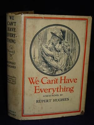 Seller image for We Can't Have Everything: a Novel for sale by Gil's Book Loft