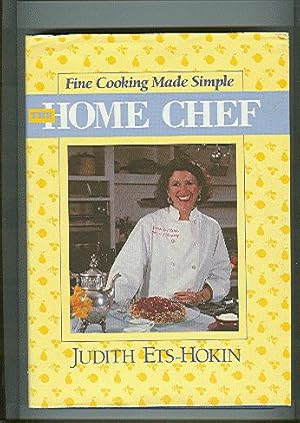 Seller image for THE HOME CHEF fine cooking made simple for sale by ODDS & ENDS BOOKS