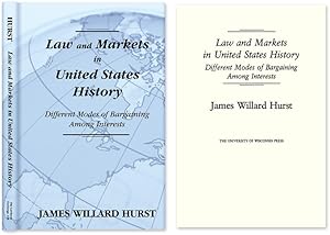 Image du vendeur pour Law and Markets in United States History. Different Modes of. mis en vente par The Lawbook Exchange, Ltd., ABAA  ILAB