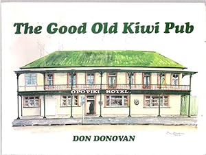Seller image for The Good Old Kiwi Pub for sale by Mike's Library LLC