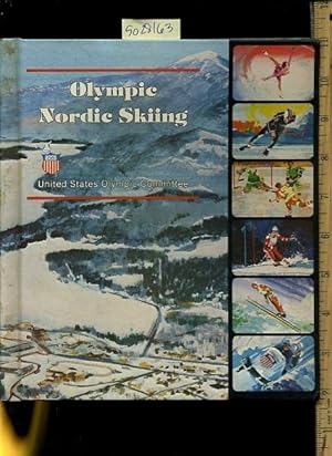 Image du vendeur pour Olympic Nordic Skiing : United States Olympic Committee [Pictorial Children's Reader, Learning to Read, Skill building] mis en vente par GREAT PACIFIC BOOKS