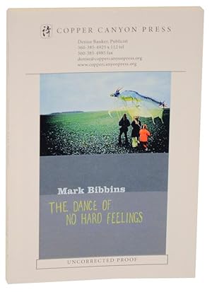 Seller image for Dance of No Hard Feelings (Uncorrected Proof) for sale by Jeff Hirsch Books, ABAA