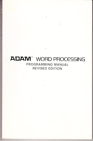 Adam Word Processing Programming Manual