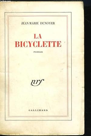 Imagen del vendedor de LA BICYCLETTE. a la venta por Le-Livre