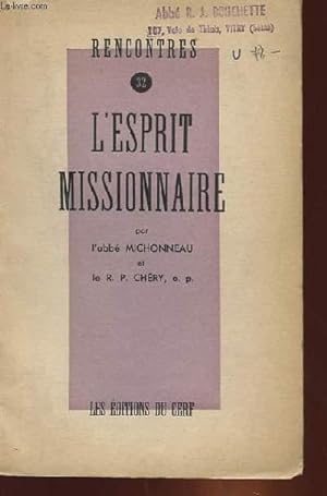 Seller image for RENCONTRES 32 - L'ESPRIT MISSIONNAIRE for sale by Le-Livre