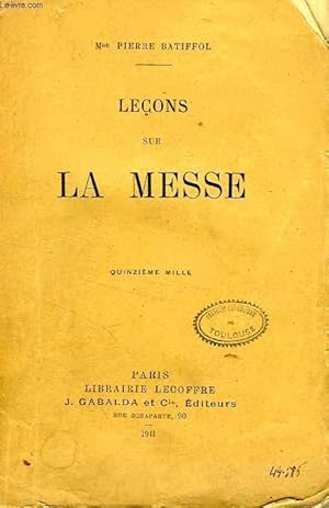 Seller image for LECONS SUR LA MESSE for sale by Le-Livre