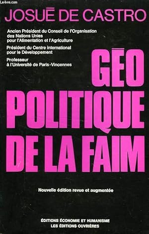 Seller image for GEOPOLITIQUE DE LA FAIM for sale by Le-Livre