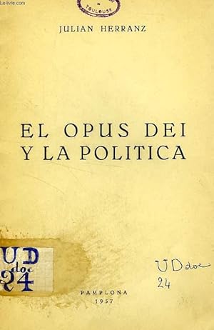 Seller image for EL OPUS DEI Y LA POLITICA for sale by Le-Livre