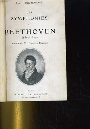 Bild des Verkufers fr LES SYMPHONIES DE BEETHOVEN (1800-1827) zum Verkauf von Le-Livre